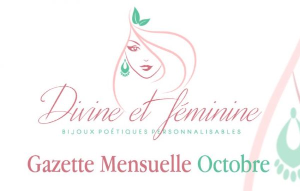 Gazette Mensuelle Divine et Féminine d'Octobre